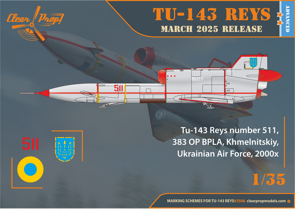 Clear Prop Models CP3506 1:35 Tu-143 Reys television reconnaissance Advanced kit