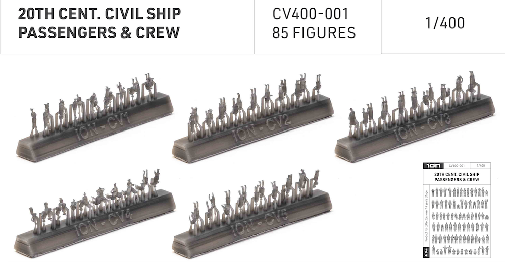 ION Model CV400-001 1:400 20TH CENTURY CIVILIAN SHIPS PASSENGERS & CREW