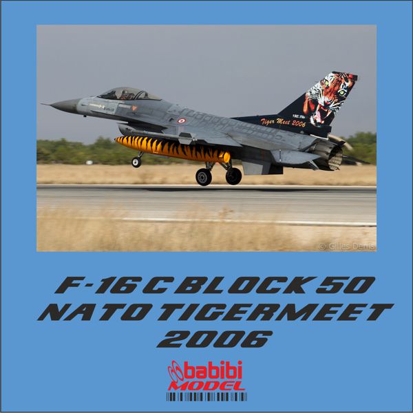 Babibi DBT-01001 1:72 F-16C NATO Tigermeet 2006 Special Tail