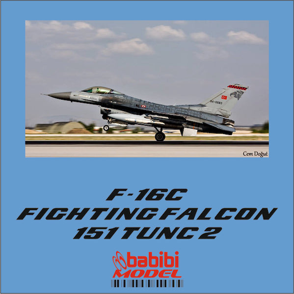 Babibi Models DBT-01114 1:48 F-16C Fighting Falcon 151 Tunc 2 Sqn