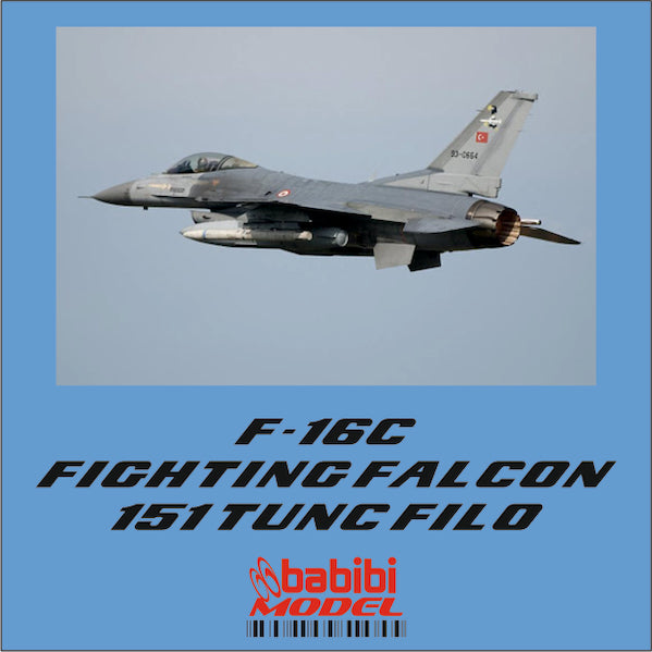 Babibi Models DBT-01143 1:48 Lockheed-Martin F-16C Fighting Falcon 151 Tunc Sq