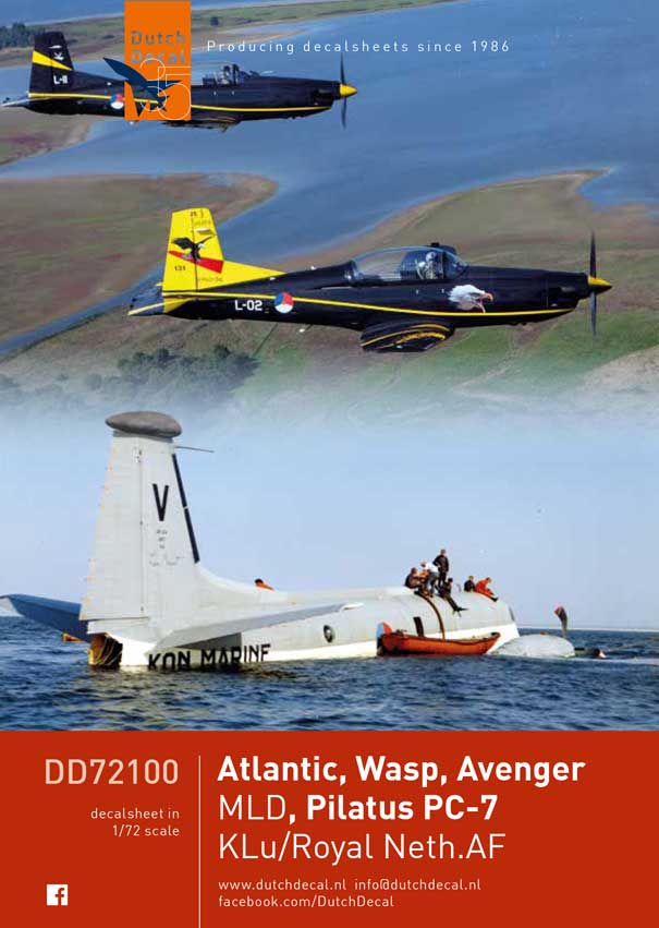 Dutch Decal DD72100 1:72 Br.1150 Atlantic, PC-7, Wasp, Avenger