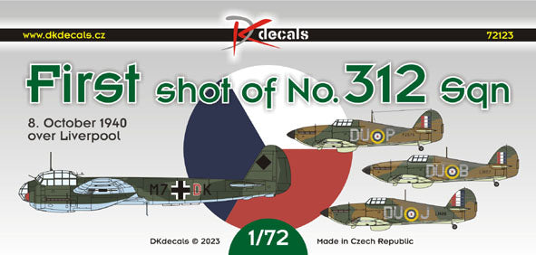 DK Decals DKD72123 1:72 First shot of No.312 Sq