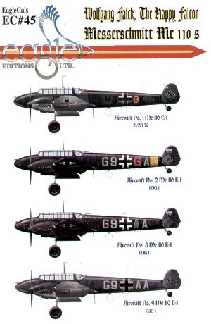 Eagle Cal EAG32045 1:32 Messerschmitt Bf-110C/Bf-110E flown by Wolfgang Falck