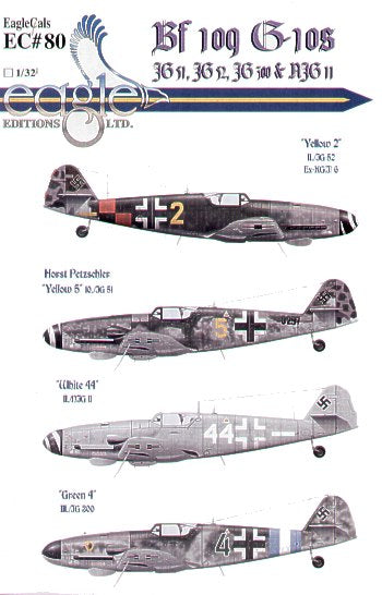 Eagle Cal EAG32080 1:32 Messerschmitt Bf-109G-10