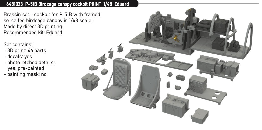 Eduard Brassin ED6481033 1:48 P-51B Mustang Birdcage canopy cockpit