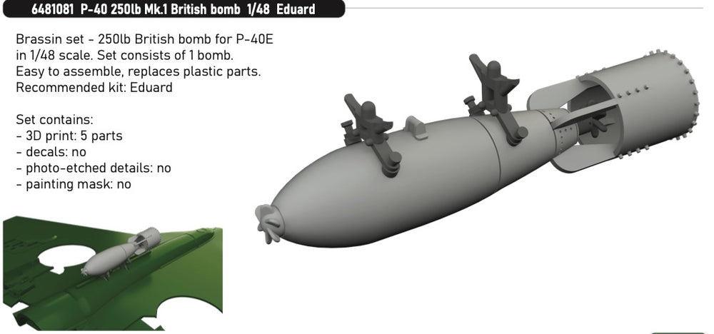 Eduard Brassin ED6481081 1:48 P-40E Warhawk 250lb Mk.1 British Bomb 3D-Print