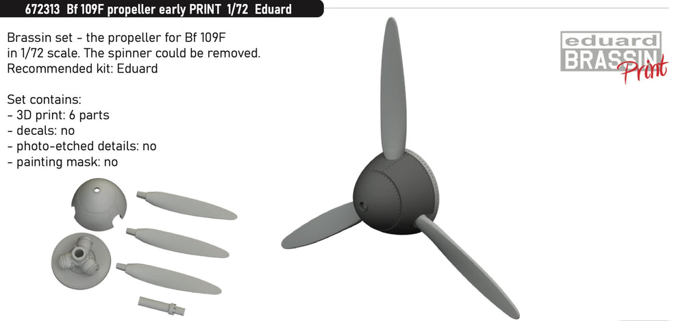 Eduard Brassin ED672313 1:72 Messerschmitt Bf-109F propeller early