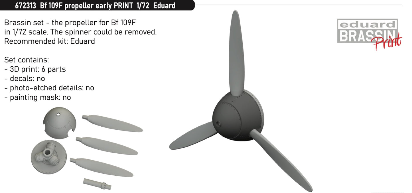 Eduard Brassin ED672313 1:72 Messerschmitt Bf-109F propeller early