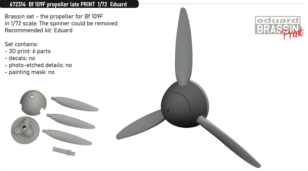 Eduard Brassin ED672314 1:72 Messerschmitt Bf-109F propeller late