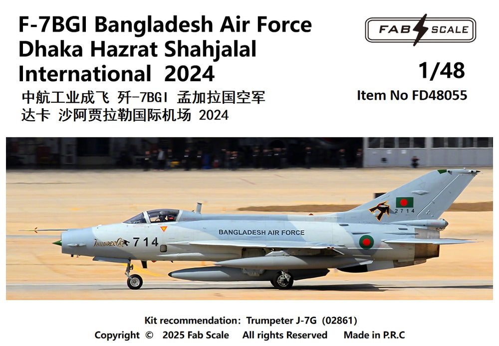FabScale FD48055 F-7BGI Bangladesh Air Force Dhaka 2024 1:48