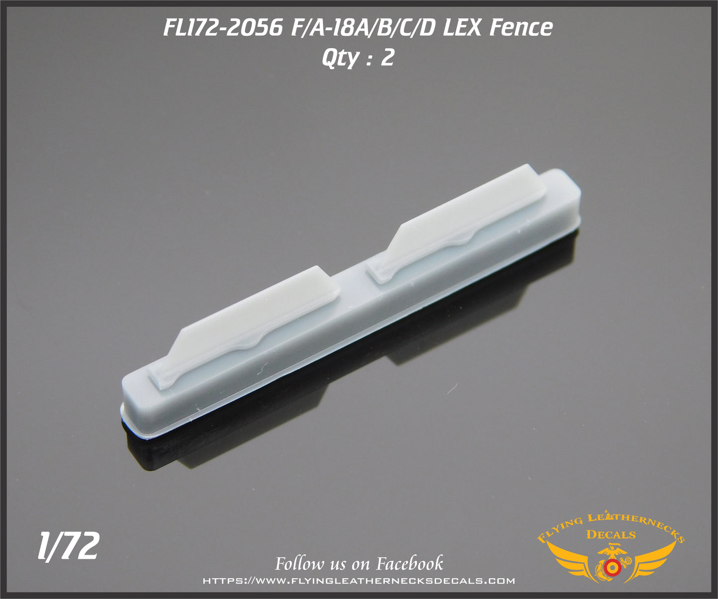 Flying Leathernecks FL172-2056 F/A-18A/B/C/D LEX Fence Set 1:72