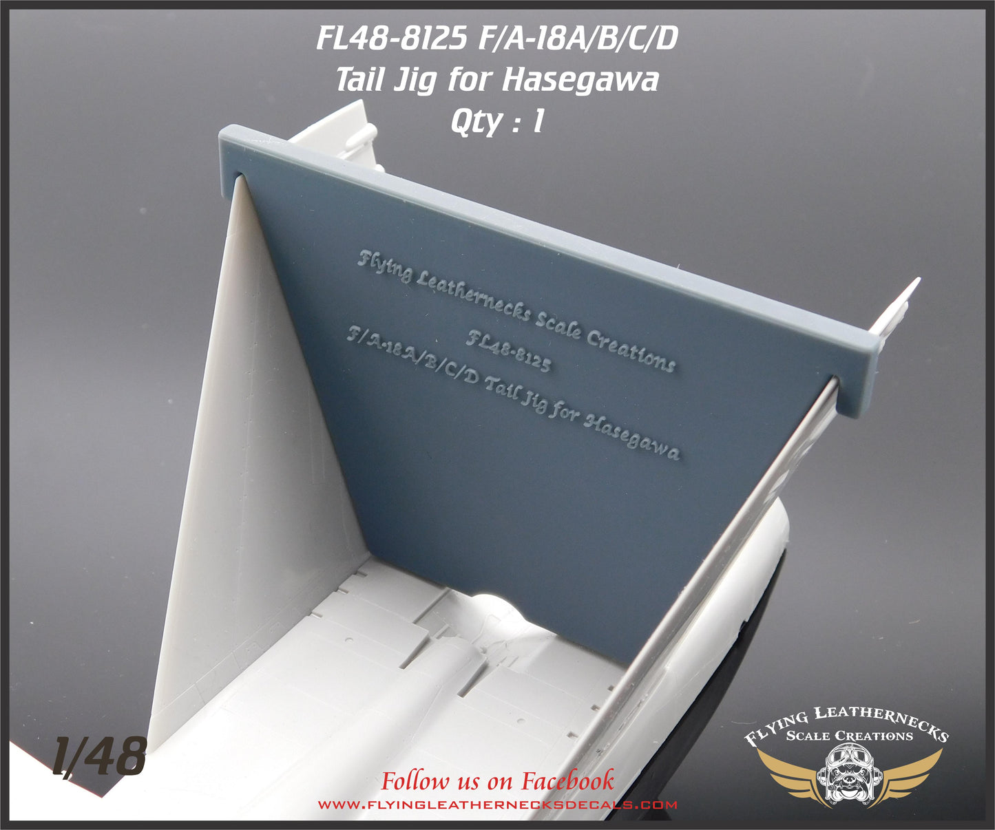Flying Leathernecks FL48-8125 F/A-18A-D Hornet Tail Alignment Jig 1:48