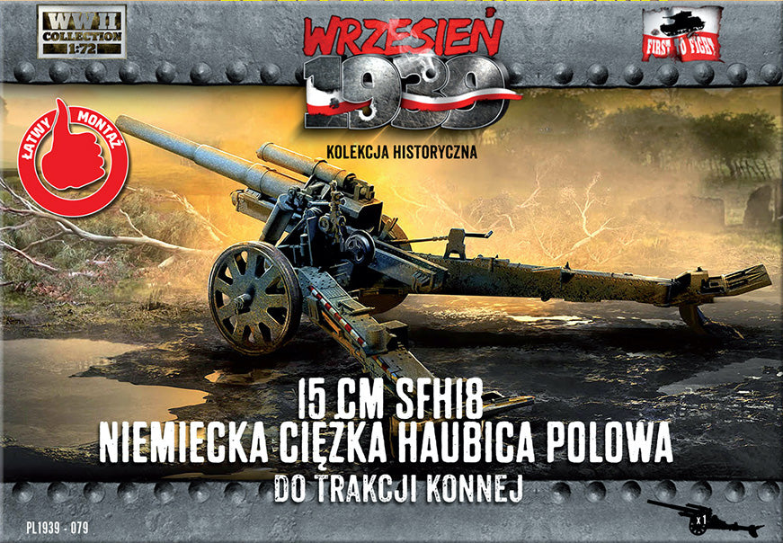 First To Fight Kits FTF079 1:72 15cm sFH 18 German heavy howitzer horse traction