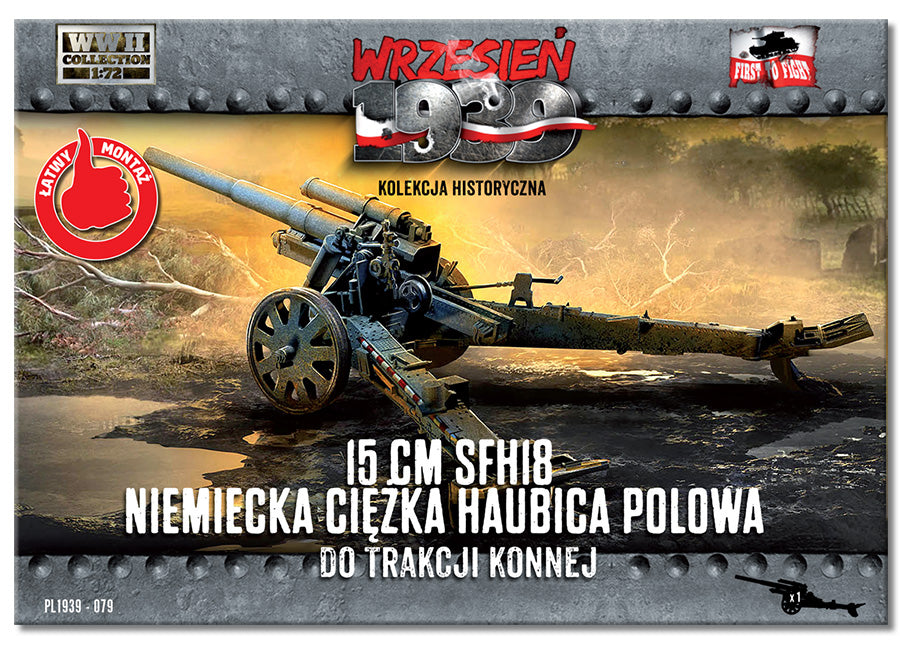First To Fight Kits FTF079 1:72 15cm sFH 18 German heavy howitzer horse traction