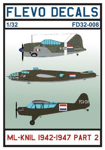 Flevo Decals FV32008 1:32 ML-KNIL 1942-1947 Pt.2
