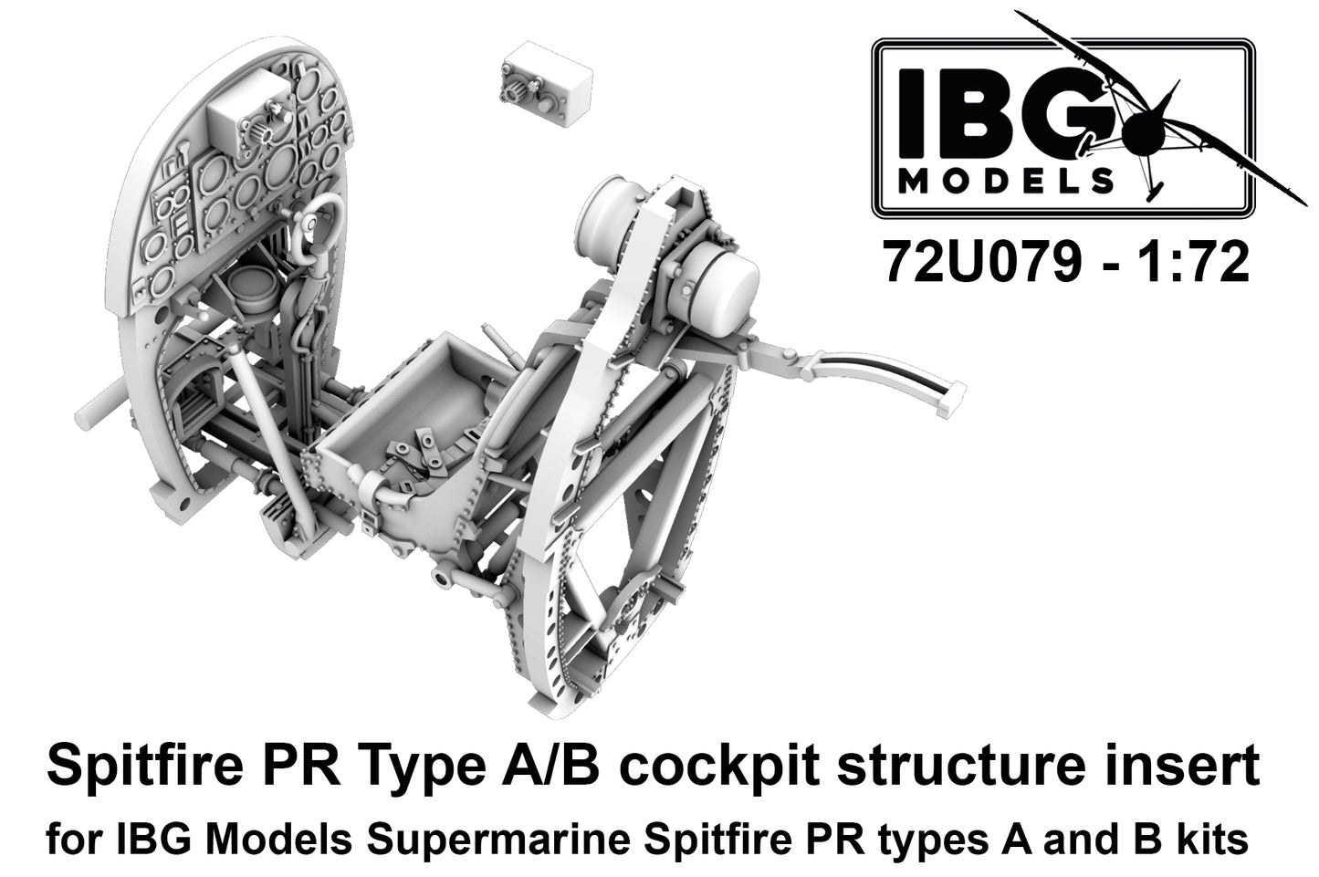 IBG Models IBG72U079 1:72 Spitfire PR Type A/B/ Cockpit structure insert