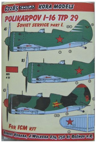 Kora KORC7285 1:72 Polikarpov I-16 Typ 29 Soviet service I