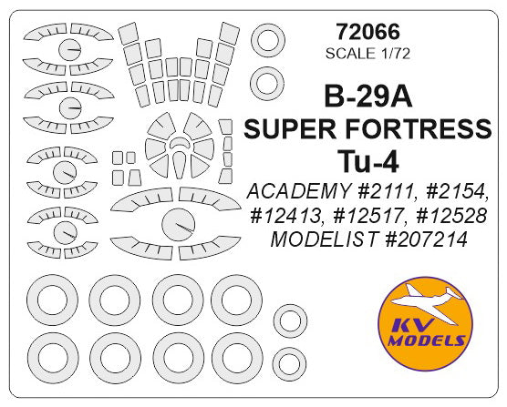 KV Models KV72066 Boeing B-29A / Tupolev Tu-4 Canopy & Wheel Masks 1:72