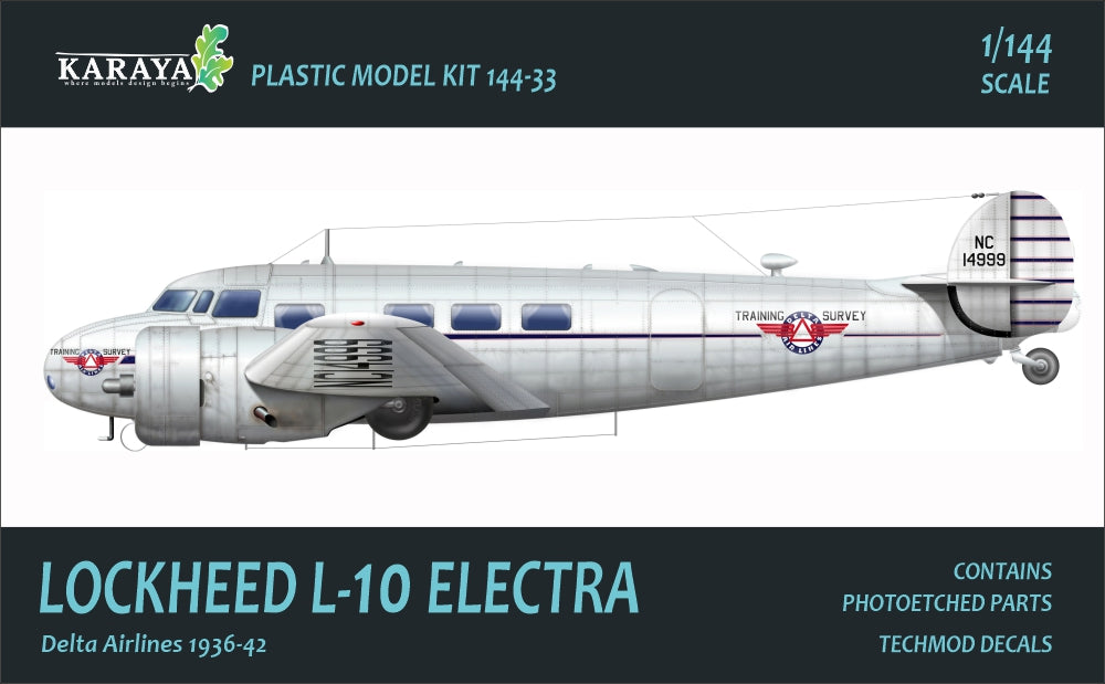 Karaya KY144-33 1:144 NEW MOLDS! Lockheed L-10 Electra