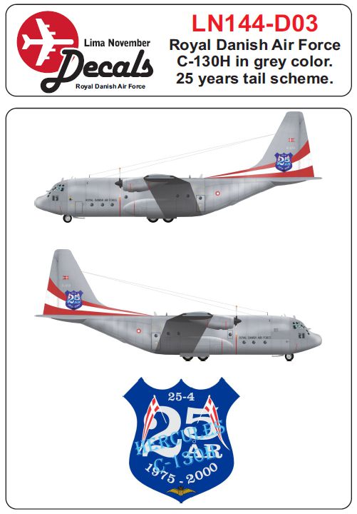 Lima November LN144-D03 Danish C-130H 25th Anniv Scheme 1:144