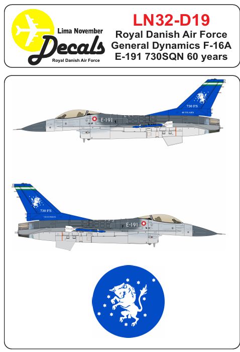 Lima November LN32-D19 1:32 RDAF F-16A with 730 SQN 60 years tail