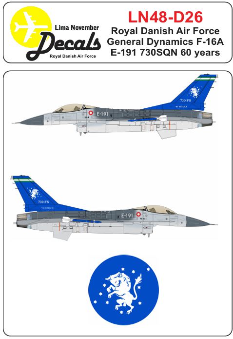 Lima November LN48-D26 Danish F-16A 730 SQN 60 Years Tail 1:48