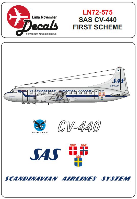 Lima November LN72-575 SAS Convair CV-440 First Scheme 1:72