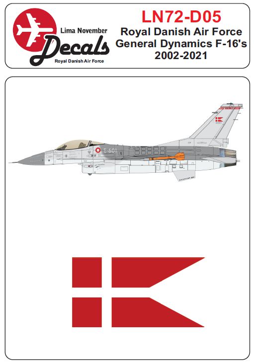 Lima November LN72-D05 Danish F-16 2002-2021 Scheme 1:72