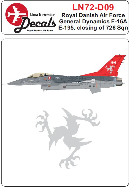 Lima November LN72-D09 Danish F-16A Closing of 726 Sqn 1:72