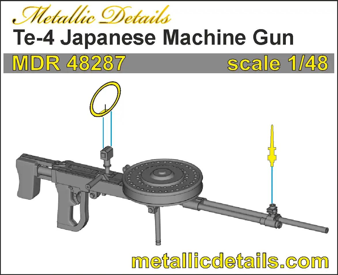 Metallic Details MDMDR48287 1:48 Te-4 Japanese Machine Gun