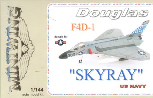 Miniwing MINI076 1:144 Douglas F4D-1 SKYRAY