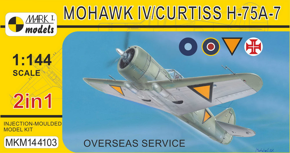 Mark I Models MKM144103 1:144 Mohawk IV/H-75A-7 'Overseas Service'