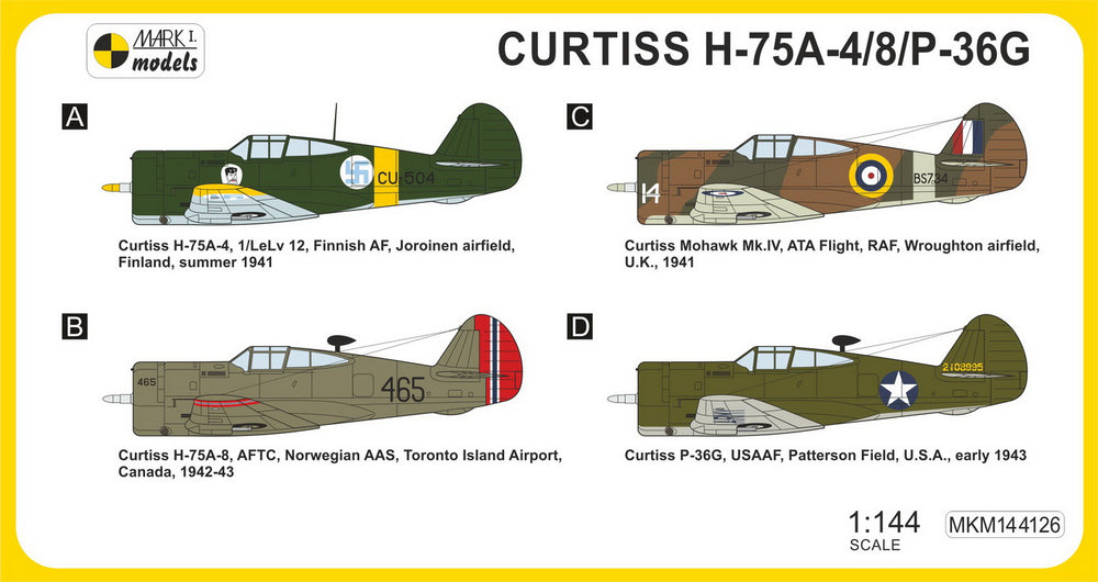 Mark I Models MKM144126 1:144 Curtiss H-75A-4/A-8/P-36G 'Late Hawks'