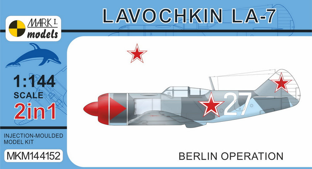 Mark I Models MKM144152 1:144 Lavochkin La-7 'Berlin Operation'