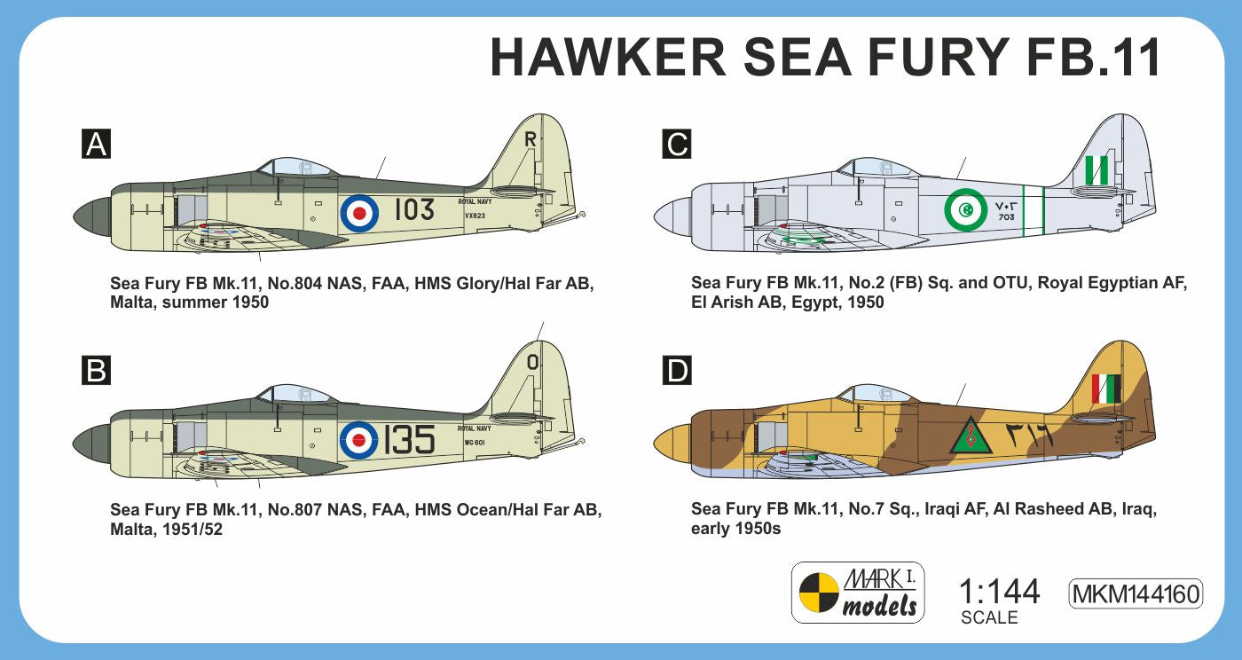 Mark I Models MKM144160 1:144 Hawker Sea Fury FB.11 Mediterranean & Middle East