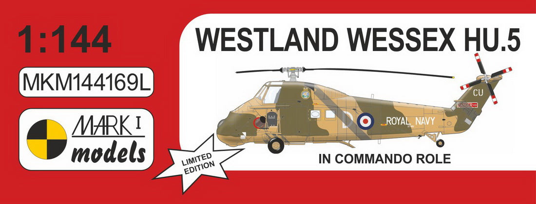 Mark I Models MKM144169L 1:144 Westland Wessex HU.5 'In Commando Role' bagged