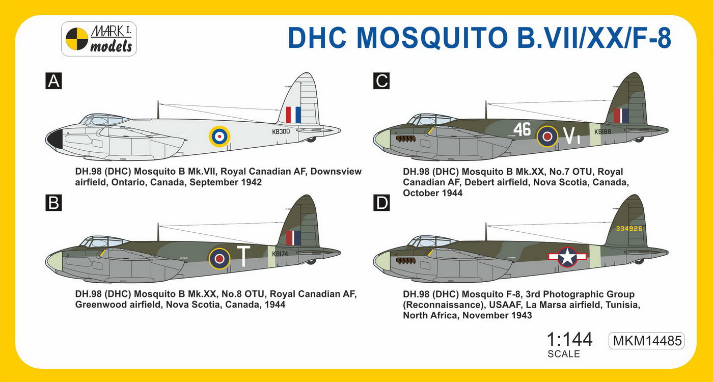 Mark I Models MKM14485 1:144 deHavilland Mosquito B.VII/B.XX/F-8 Canadian Mossie