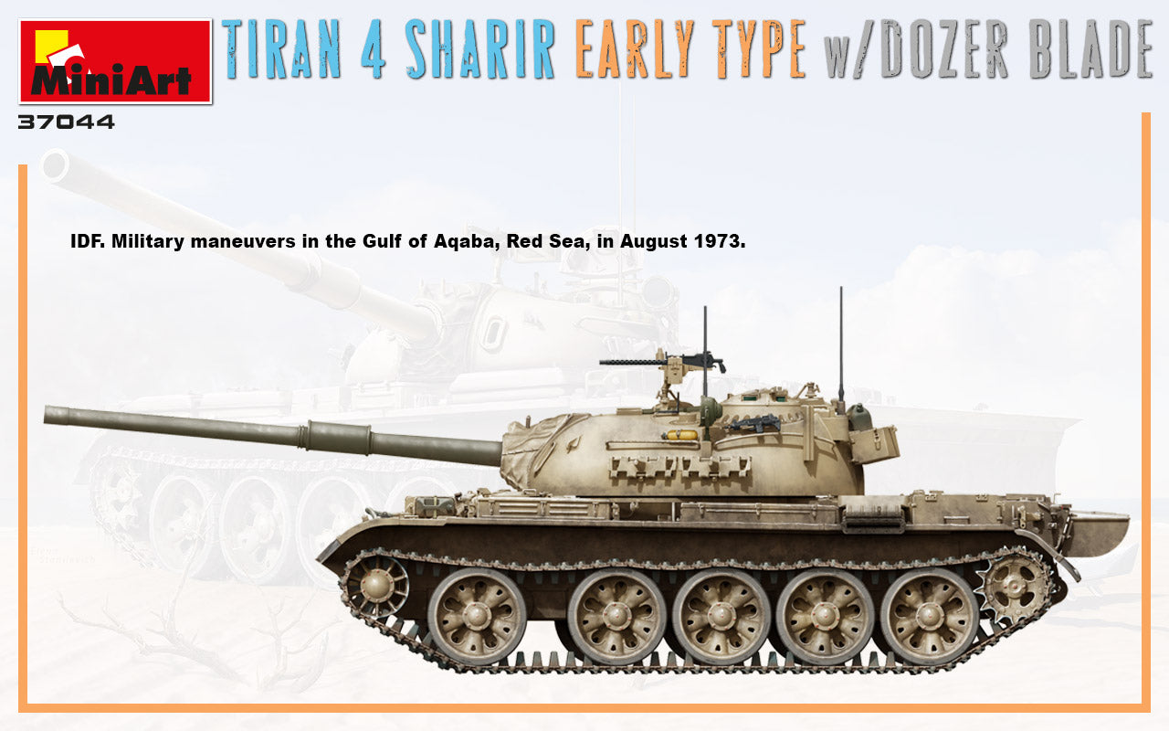 MiniArt MT37044 Tiran 4 Sharir Early w/Dozer Blade 1:35