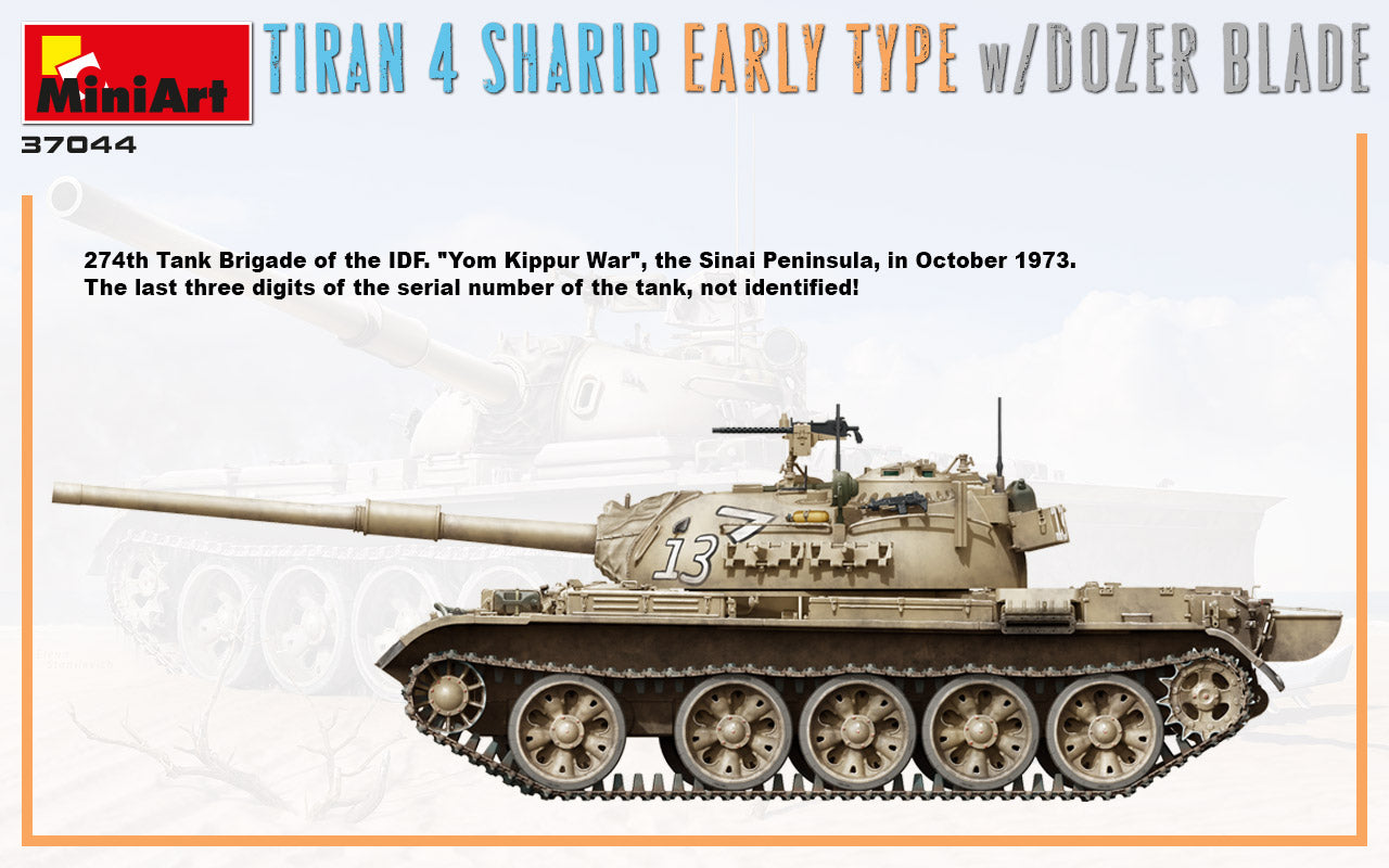 MiniArt MT37044 Tiran 4 Sharir Early w/Dozer Blade 1:35