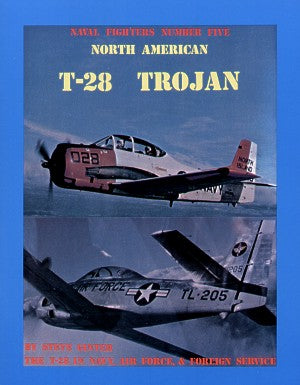 Naval Fighters NF05 North-American T-28 Trojan [T-28A T-28B T028C T-28D]