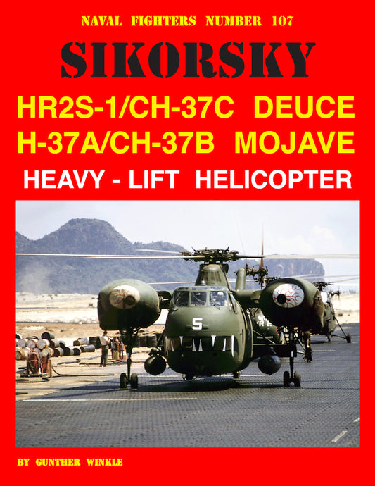 Valiant Wings Publishing NF107 Sikorsky HR2S-1/CH-37C Deuce