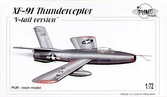 Planet Models PLA12972 1:72 Republic XF-91 Thunderceptor 'V-tail version'