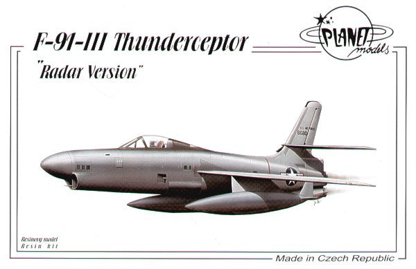 Planet Models PLA14372 1:72 Republic XF-91 III Thunderceptor with radar