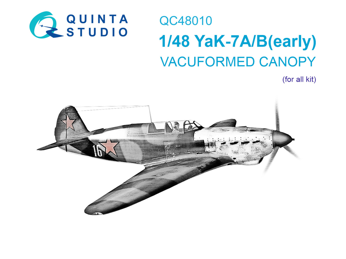 Quinta Studio QC48010 1:72 Yakovlev Yak-7A/Yak-7B early vacuumed clear canopy
