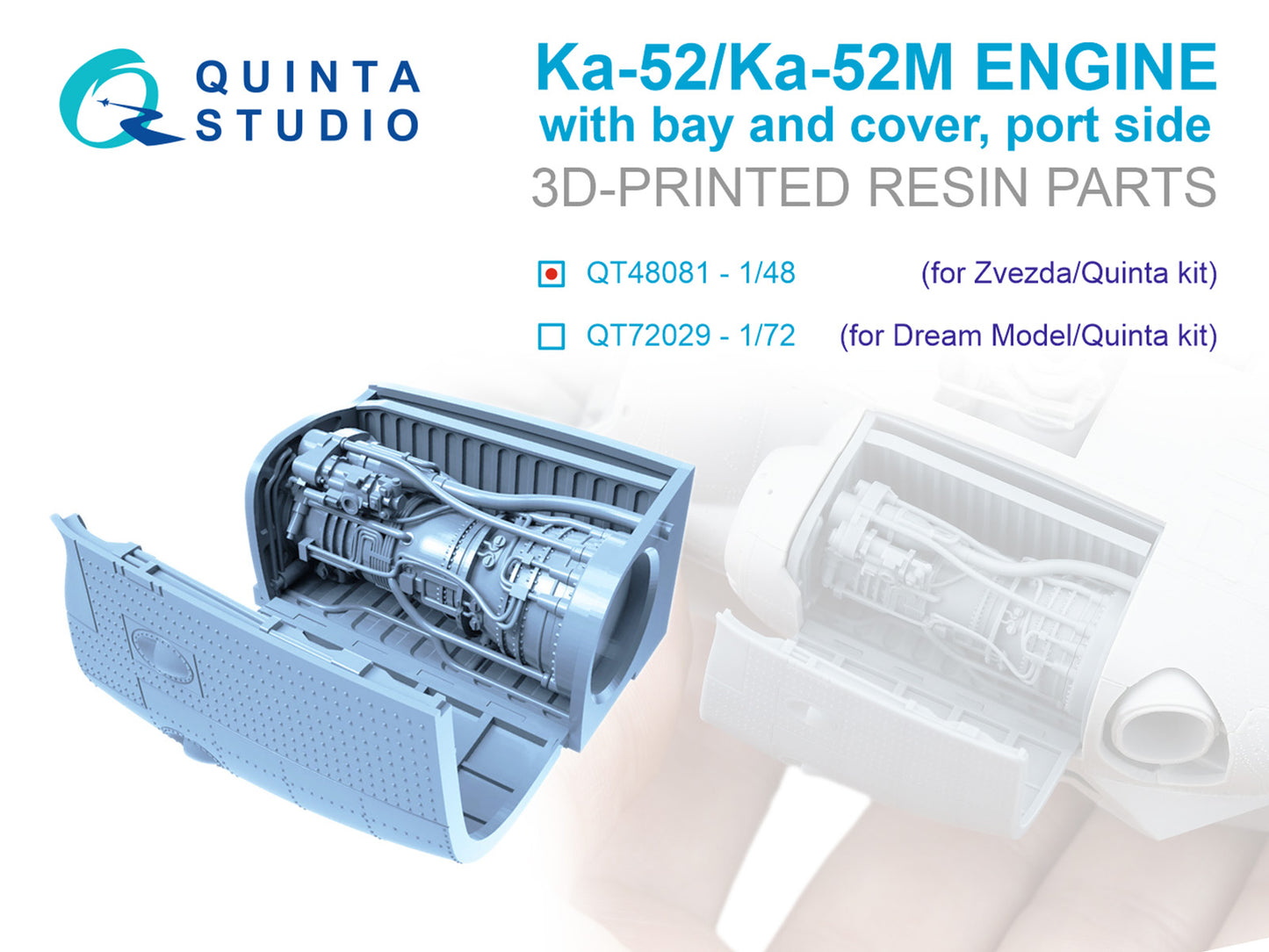 Quinta Studio QT48081 1:48 Kamov Ka-52/Ka-52M Engine with bay & cover, portside