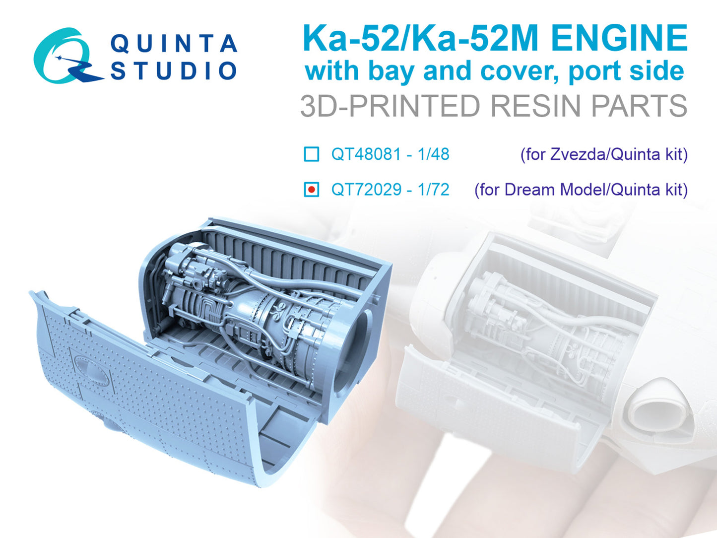 Quinta Studio QT72029 1:72 Kamov Ka-52/Ka-52M Engine with bay & cover, portside