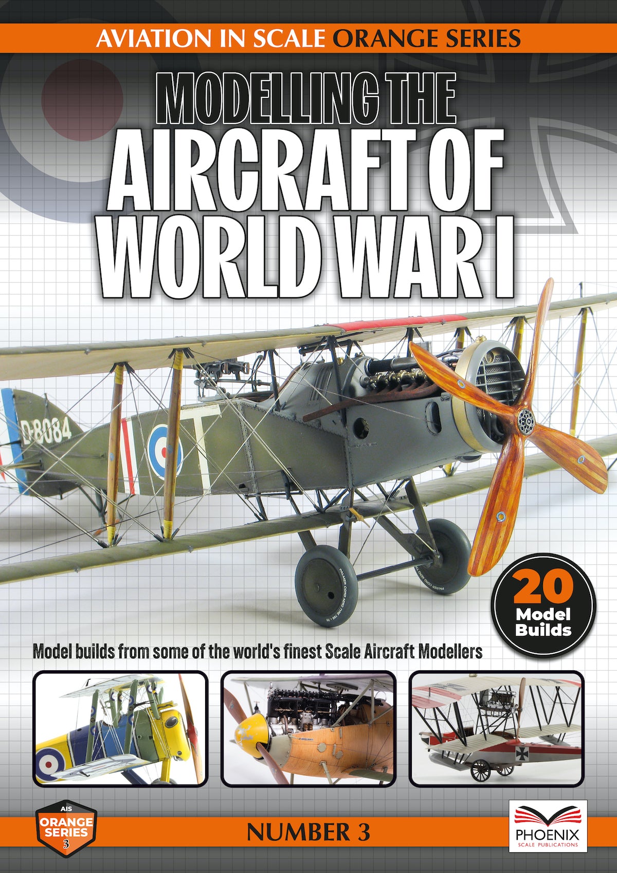 Phoenix Scale Publications R2RORANGE03 Modelling the Aircraft of World War One