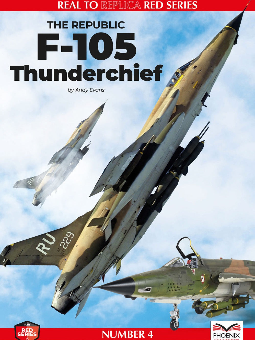 Phoenix Scale R2RRED04 F-105 Thunderchief Andy Evans