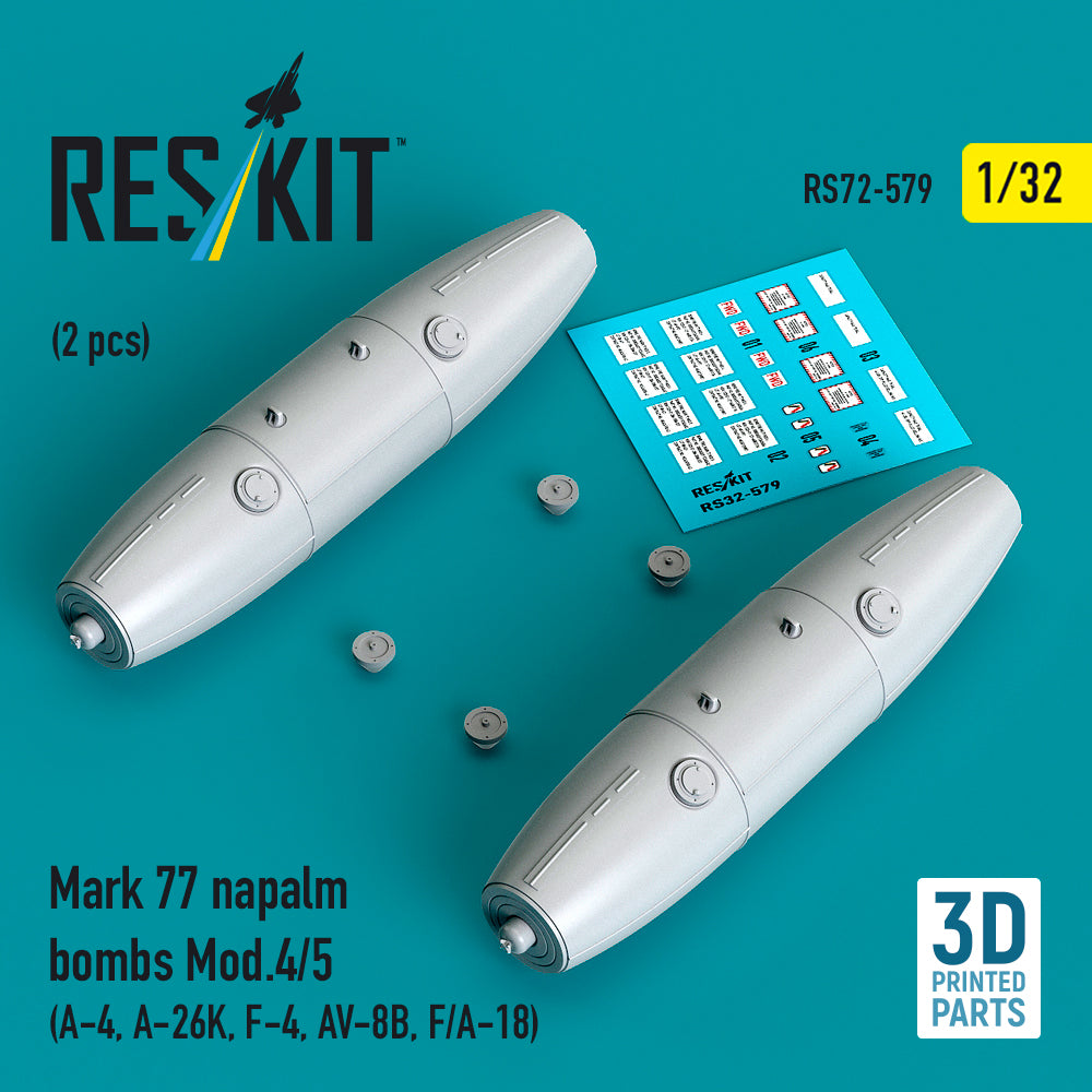 ResKit RS32-0579 1:32 Mark 77 napalm bombs Mod.4/5